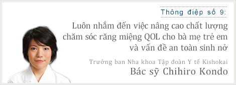 Bác sỹ Chihiro Kondo – Trưởng ban Nha khoa Tập đoàn Y tế Kishokai